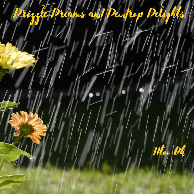 Drizzle Dreams and Dewdrop Delights cover art