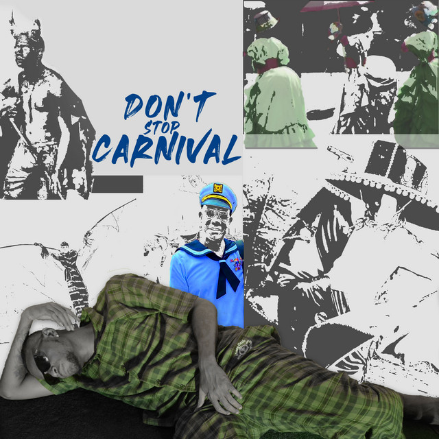 Don't Stop Carnival cover