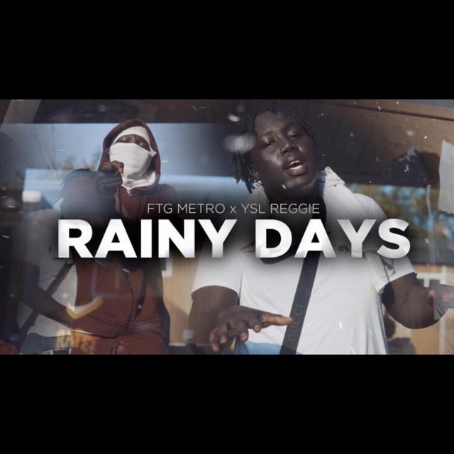 Rainy Days
