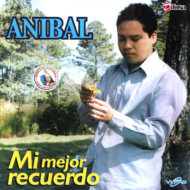Mi Mejor Recuerdo. Música de Guatemala para los Latinos cover art
