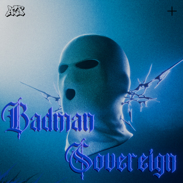 Badman / Sovereign