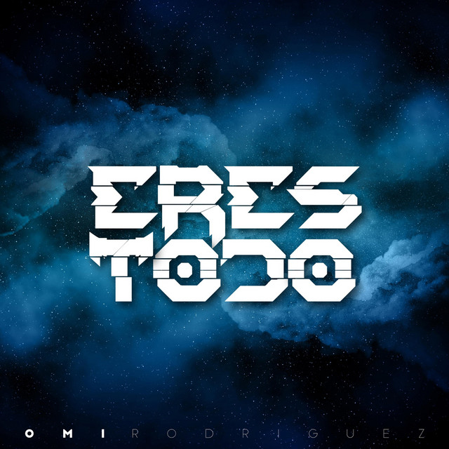 Eres Todo