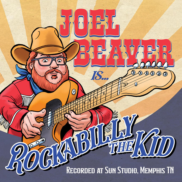 Rockabilly The Kid - Single by Joel Beaver | Spotify