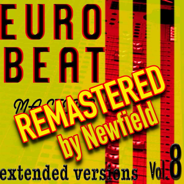 Eurobeat Masters Vol.8 - Remastered by Newfield cover