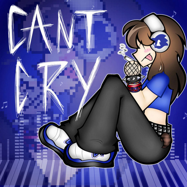 CAN'T CRY!