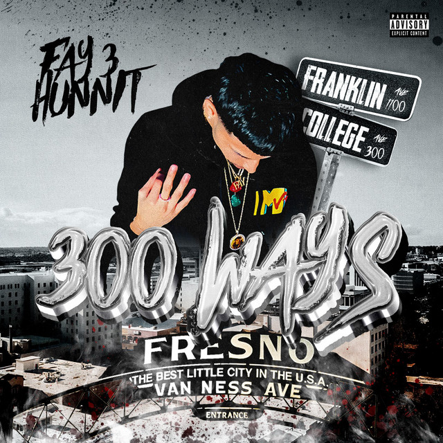 300 Ways - EP by Fay3hunnit | Spotify