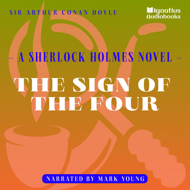 Sherlock Holmes - The Novels