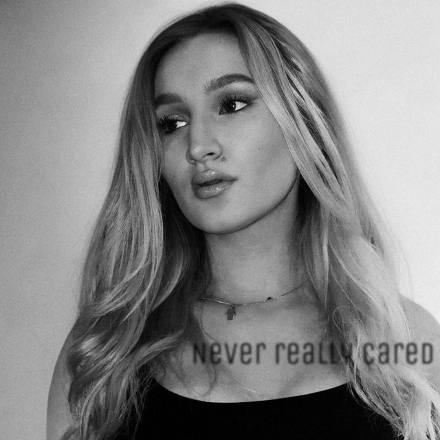 Never Really Cared