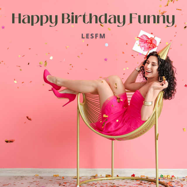 Обкладинка: Happy Birthday Funny — Lesfm