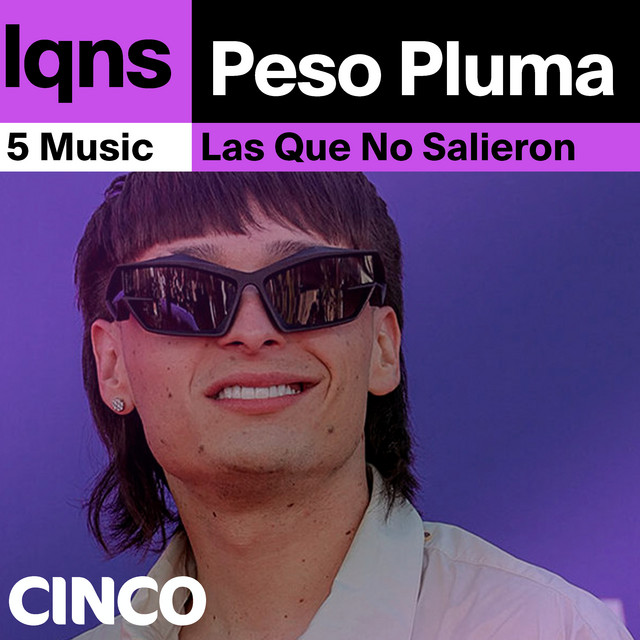LQNS Con Peso Pluma (Las Que No Salieron) cover art