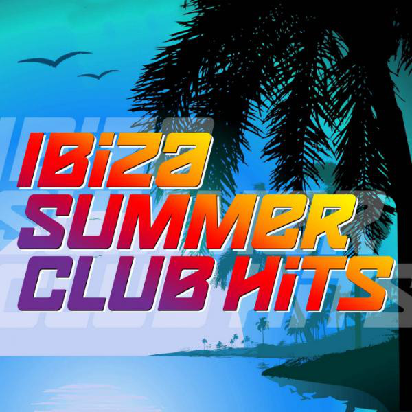 Ibiza Summer Club Hits cover art