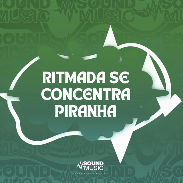 RITMADA SE CONCENTRA PIRANHA album image