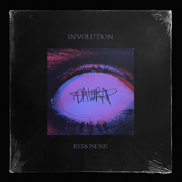 Involution / Kerosene cover art