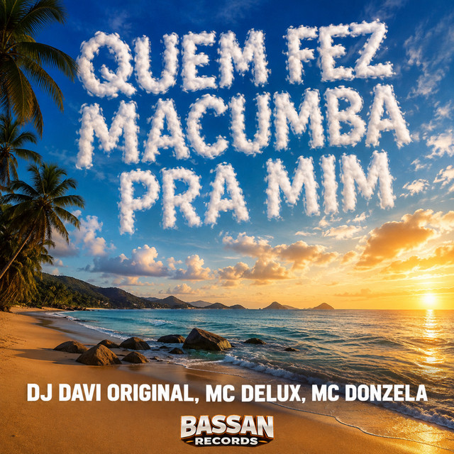 Quem Fez Macumba pra Mim