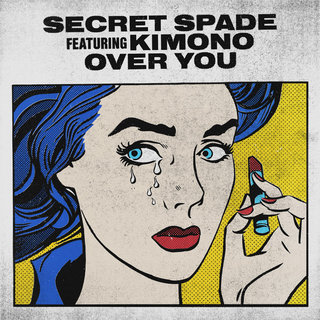 Over You (feat. Kimono) [Remixes] cover art