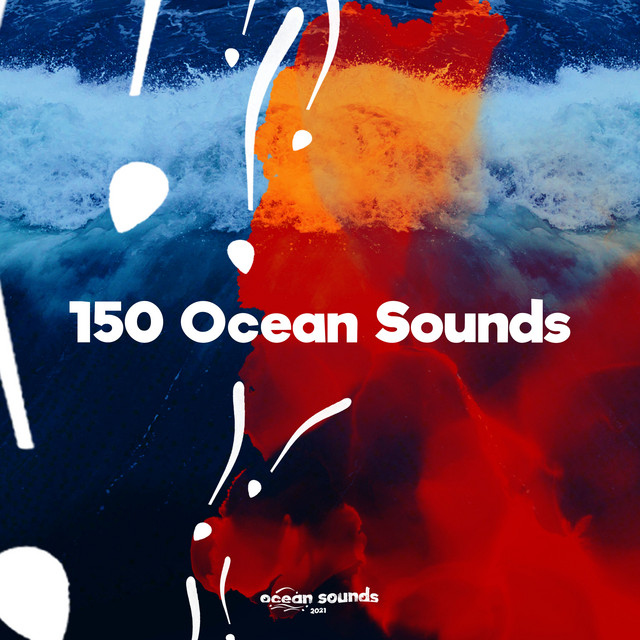 150 Ocean Sounds ! ! ! ! ! ! Album by Ocean Sounds Spotify