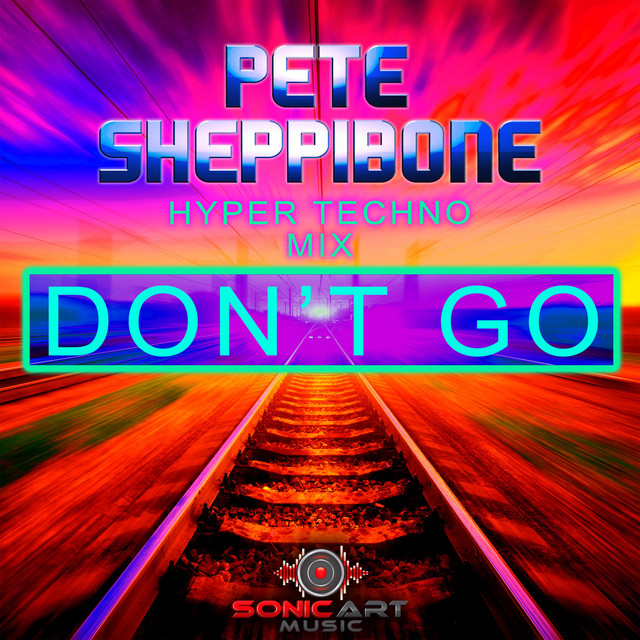 Don't Go (Hyper Techno Mix) cover