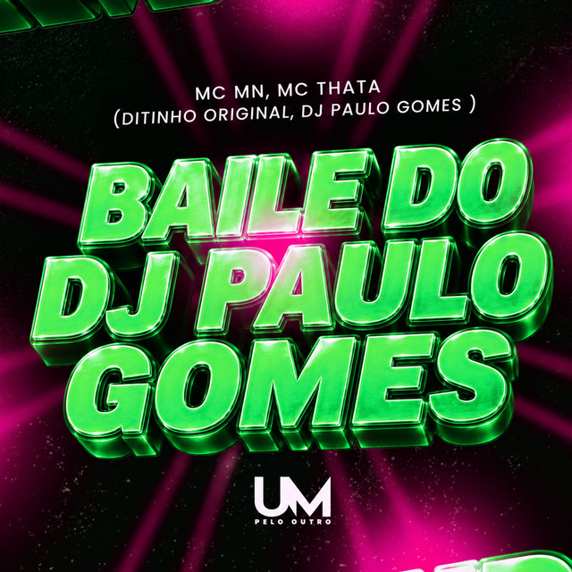 BAILE DO DJ PAULO GOMES
