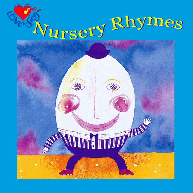 Nursery Rhymes - Album by Love to Sing | Spotify
