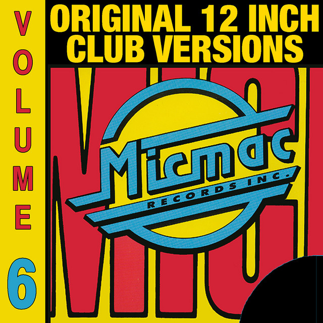 Micmac Original 12 Inch Club Versions volume 6 - Compilation by