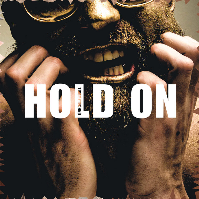 Hold On - Single by Tommytechno | Spotify