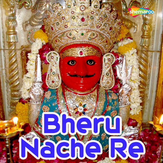 Bheru Nache Re (Original)