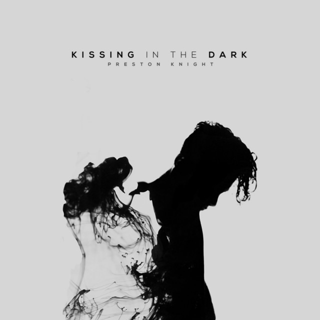 Kissing in the Dark