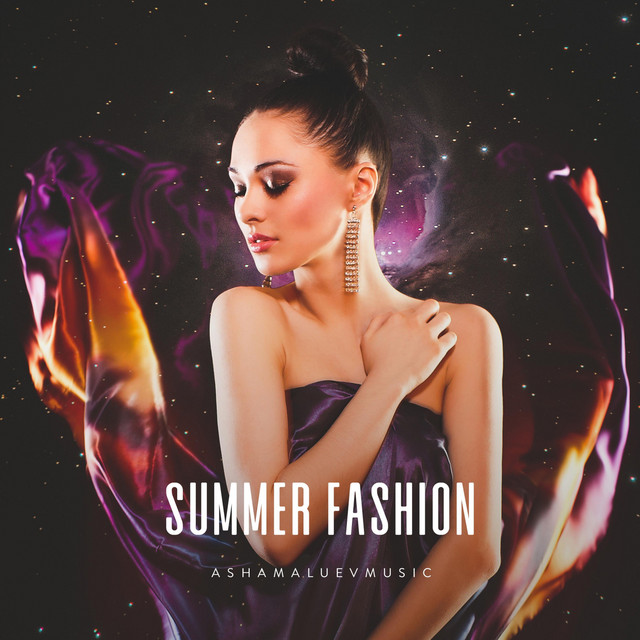 Обкладинка: Summer Fashion — AShamaluevMusic