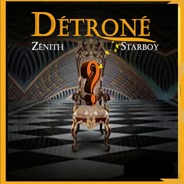 Détroné - Single by Zenith Starboy | Spotify