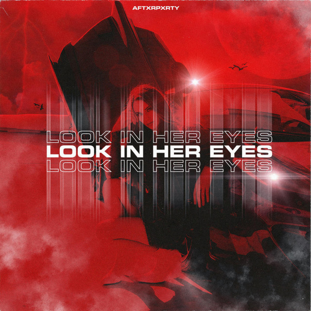 Look In Her Eyes