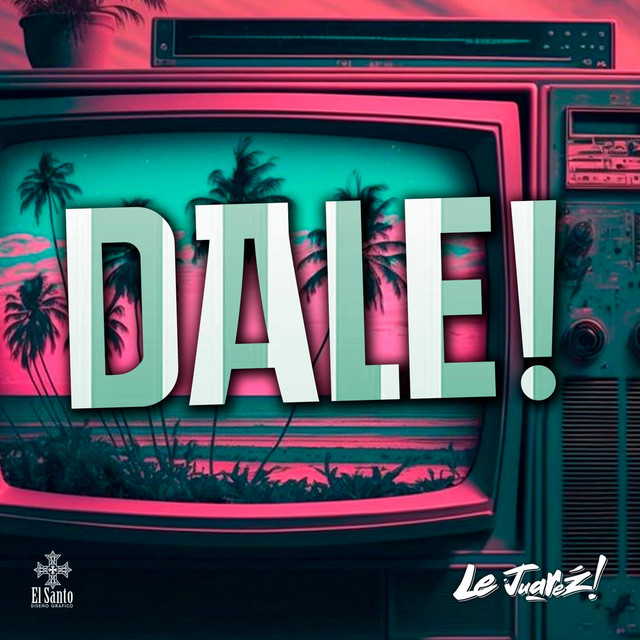 Dale! - Radio Edit