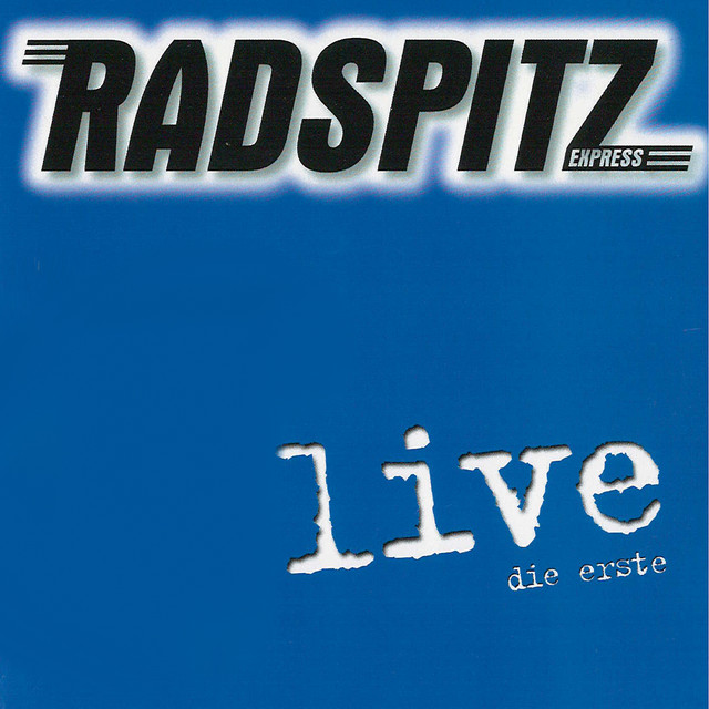Radspitz Live (Die Erste) cover art