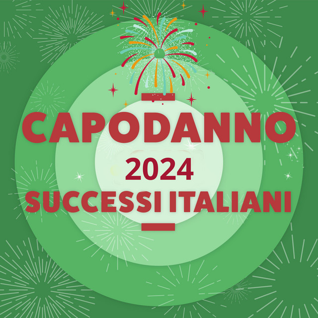 Capodanno 2024 successi italiani cover art