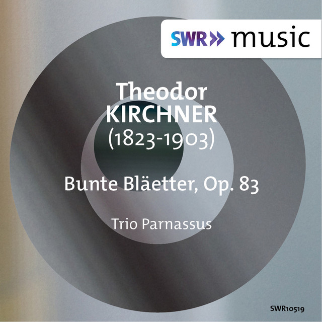 Kirchner: Bunte Blätter, Op. 83 cover art