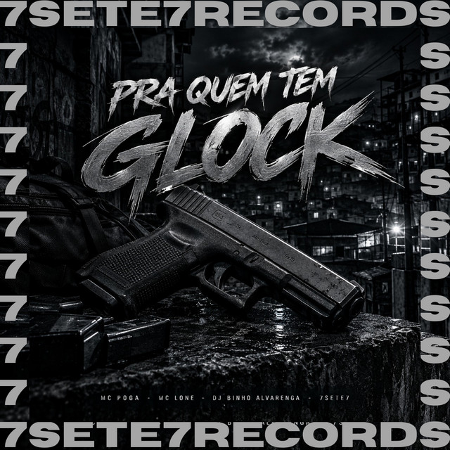 PRA QUEM TEM GLOCK
