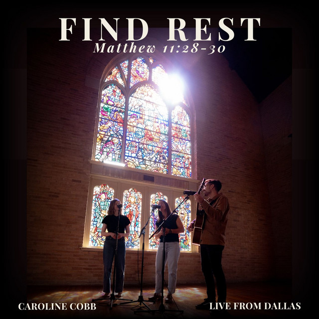 Find Rest (Matthew 11) - Live