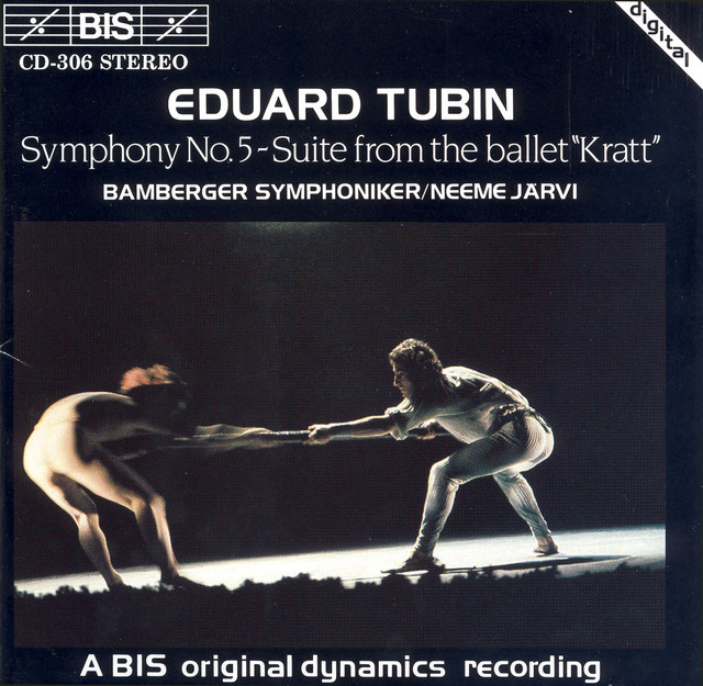 Tubin: Symphony No. 5 in B Minor / Suite From Kratt (The Goblin)