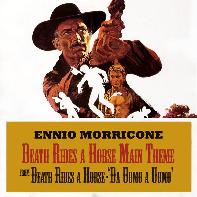 Death Rides a Horse - Main Theme (From 