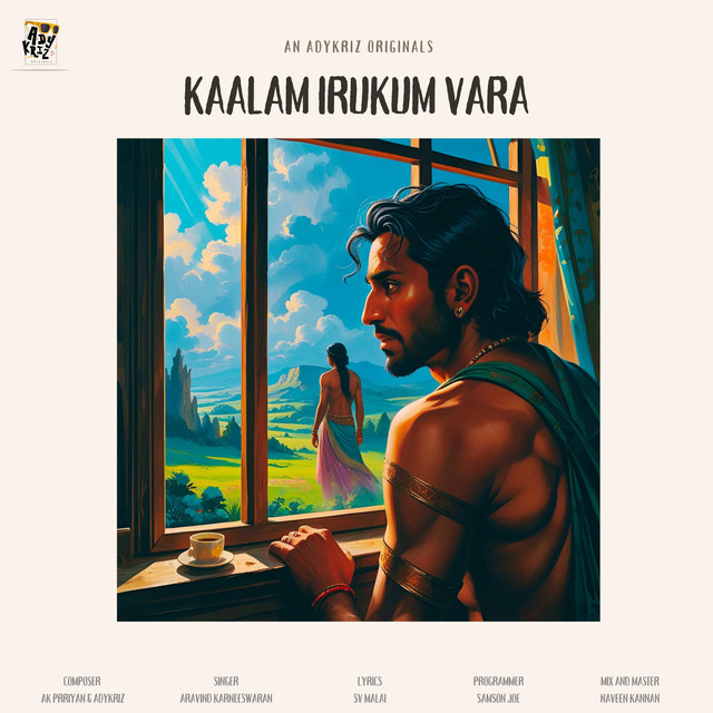 KAALAM IRUKUM VARA