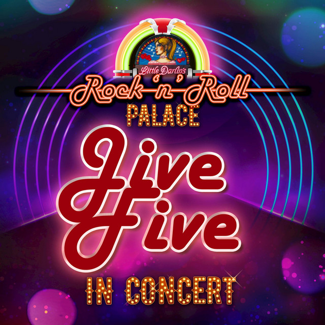 Jive Five - In Concert at Little Darlin's Rock 'n' Roll Palace (Live) cover