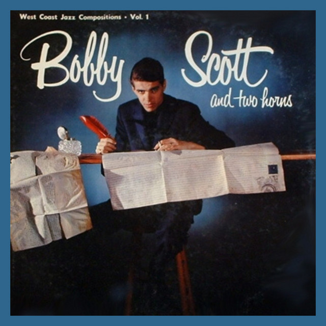 Bobby Scott and Two Horns cover art