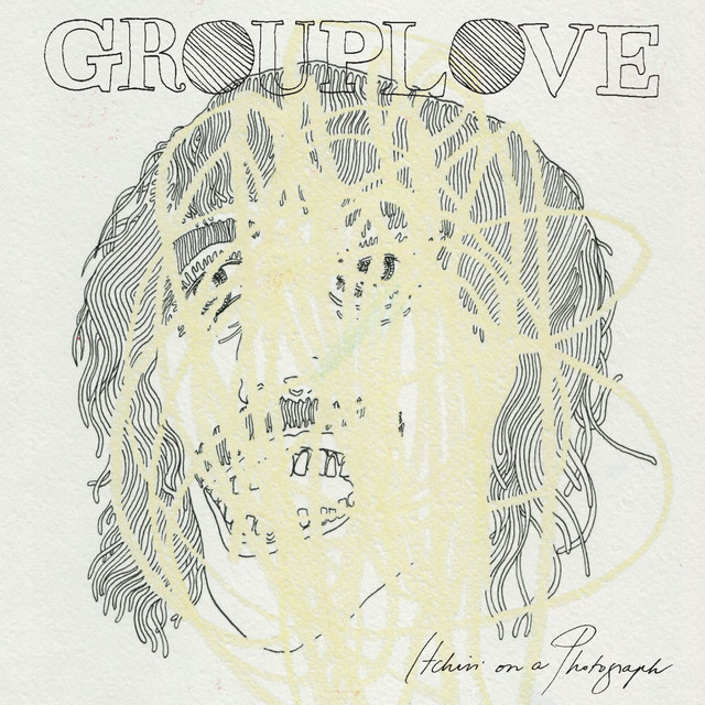 Capa de Itchin' On A Photograph - GROUPLOVE
