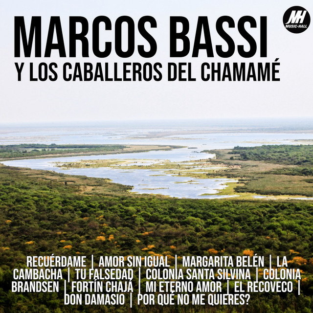 Los Caballeros Del Chamamé (Recuérdame y Otras Canciones)