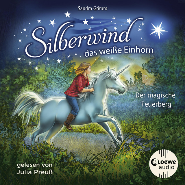 Silberwind, das weiße Einhorn (Band 2) - Der magische Feuerberg [Begleite das Einhorn Silberwind auf seinen Abenteuern] cover art