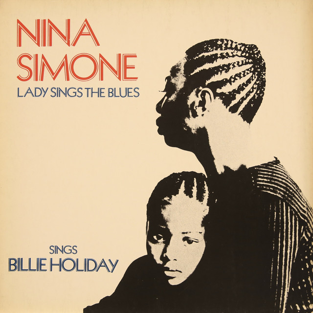 Lady Sings the Blues - Album by Nina Simone | Spotify
