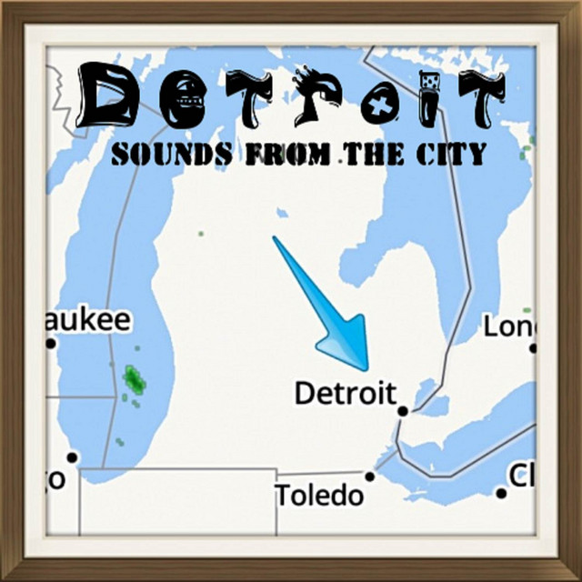 Sounds From The City - Album by Detroit | Spotify