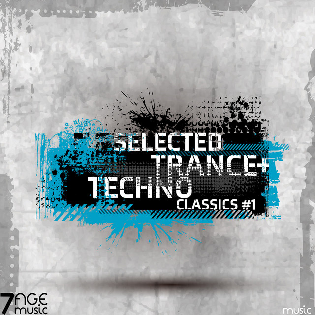 Selected Trance & Techno Classics, Vol. 1 cover art
