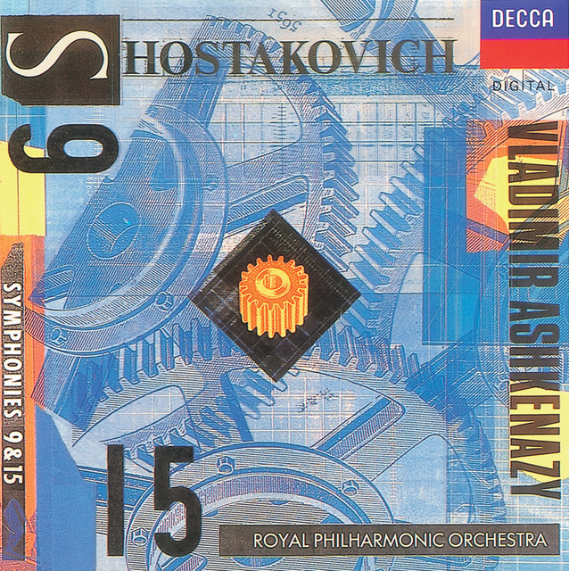 Shostakovich: Symphonies Nos.9 & 15