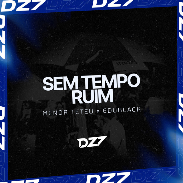 SEM TEMPO RUIM