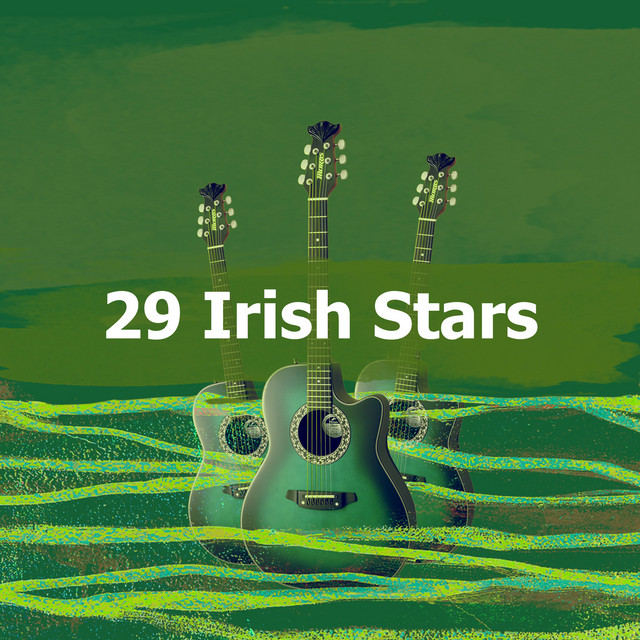 29 Irish Stars - Album by Instrumental Irish Music | Spotify